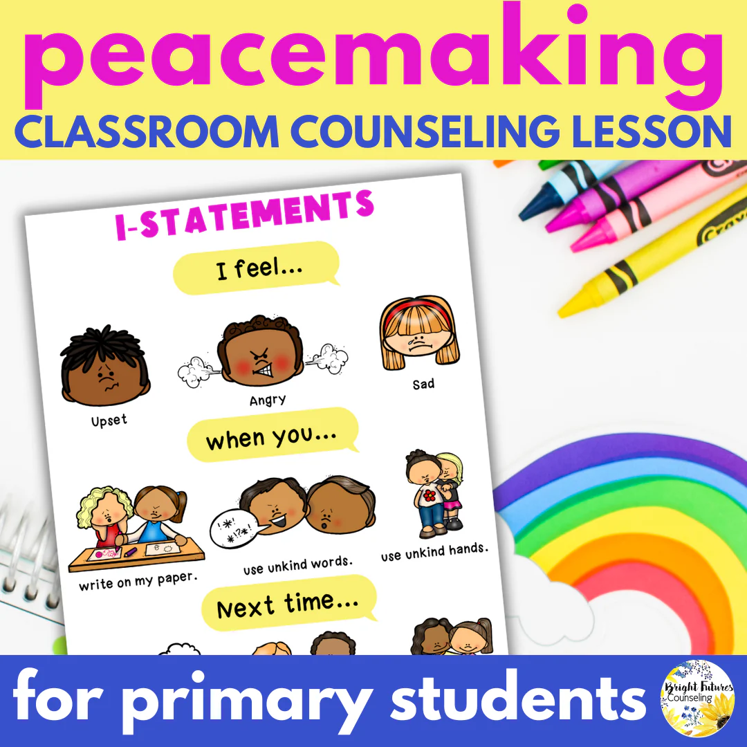 Conflict Resolution Activities & Peacemaking Lesson | Primary School Counseling