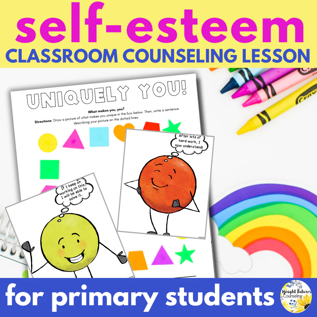 Self-Esteem Counseling Guidance Lesson - Self-Esteem & Confidence Activities