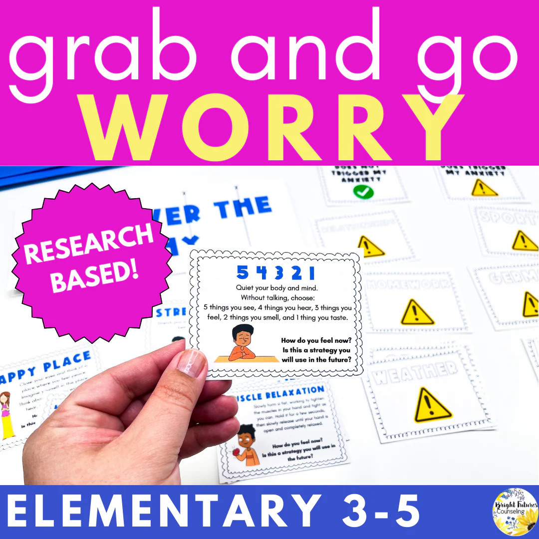 Worry and Anxiety Management - Coping Skills - Elementary Counseling Activities